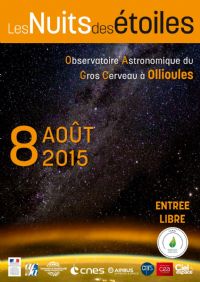 25ème Nuit Des Etoiles. Le samedi 8 août 2015 à Ollioules. Var.  16H00